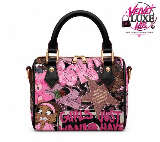 Girl just want to Bag